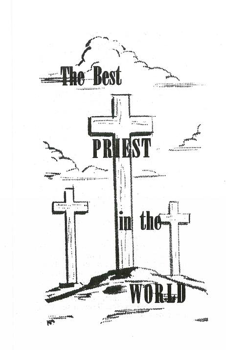 Cover of Best Priest in the World, The