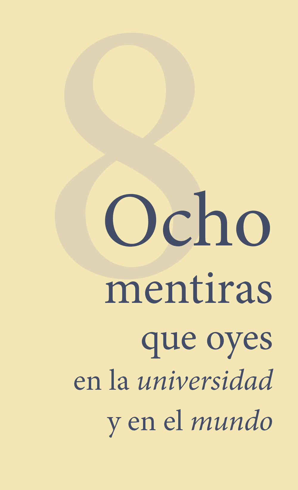 Cover of Ocho mentiras que oyes