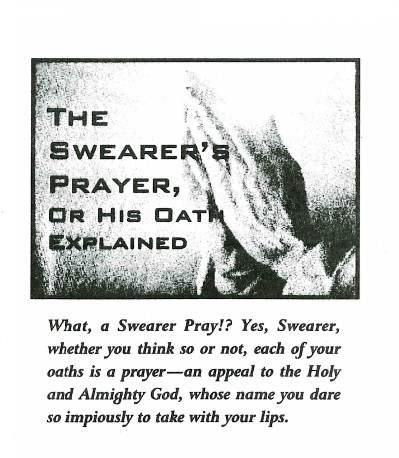 Cover of Swearer's Prayer, The: His Oath Explained