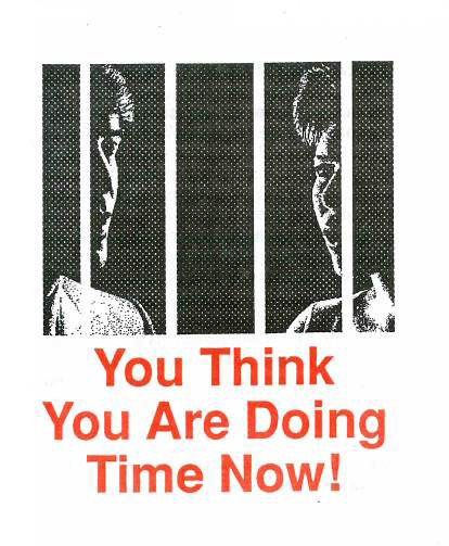 Cover of You Think You Are Doing Time Now!